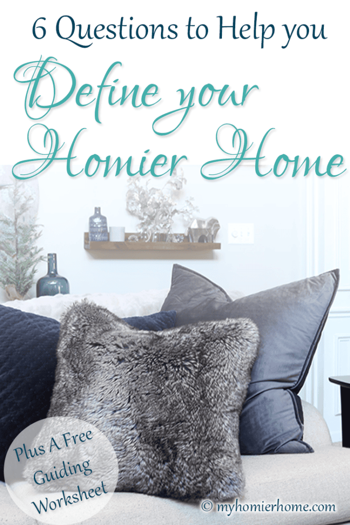 Define your Homier Home