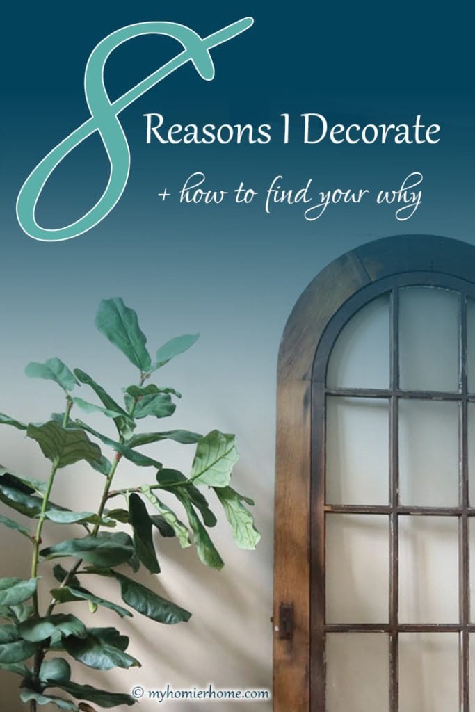 why decorate